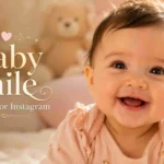 baby smile captions for instagram