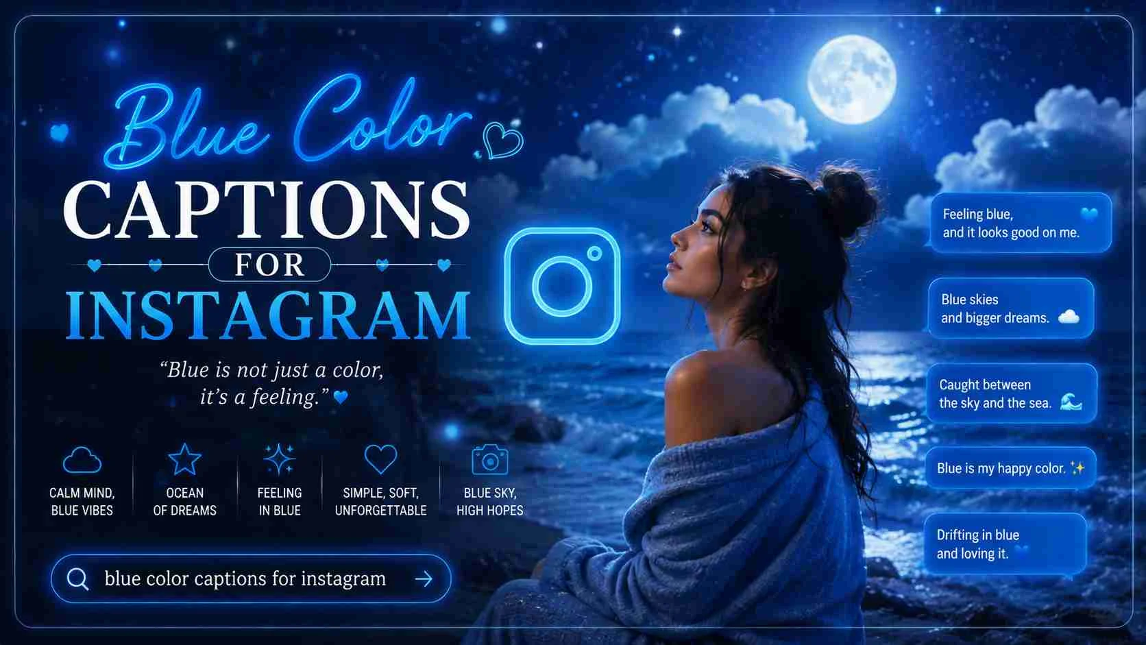 blue color captions for instagram