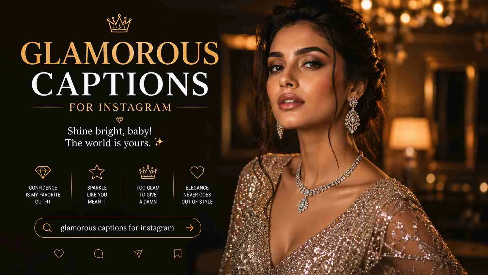 glamorous captions for instagram