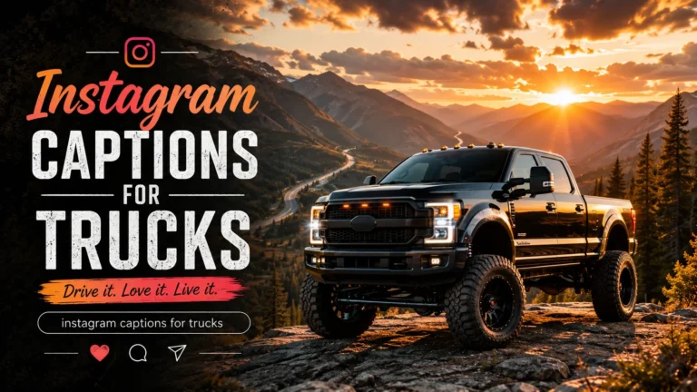 instagram captions for trucks