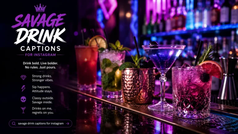 savage drink captions for instagram